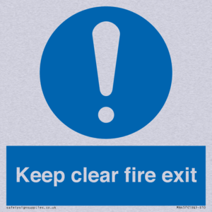 Keep Clear Fire Exit